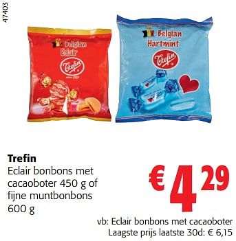 Promoties Trefin eclair bonbons met cacaoboter - Trefin - Geldig van 28/02/2024 tot 12/03/2024 bij Colruyt