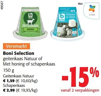 Promoties Boni selection geitenkaas natuur of met honing of schapenkaas - Boni - Geldig van 28/02/2024 tot 12/03/2024 bij Colruyt