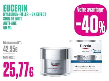 Promoties Eucerin hyaluron-filler + 3x effect soin de nuit anti-age - Eucerin - Geldig van 26/02/2024 tot 31/03/2024 bij Medi-Market