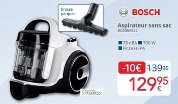 Promotions Bosch aspirateur sans sac bgs05a322 - Bosch - Valide de 01/03/2024 à 31/03/2024 chez Eldi