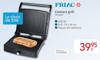 Promotions Friac contact grill gr-0600 - Friac - Valide de 01/03/2024 à 31/03/2024 chez Eldi