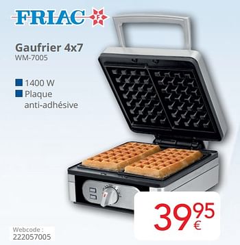 Promotions Friac gaufrier 4x7 wm-7005 - Friac - Valide de 01/03/2024 à 31/03/2024 chez Eldi