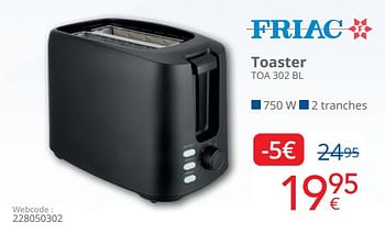 Promotions Friac toaster toa 302 bl - Friac - Valide de 01/03/2024 à 31/03/2024 chez Eldi