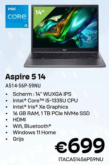 Promoties Acer aspire 514 a514-56p-59nu - Acer - Geldig van 01/03/2024 tot 31/03/2024 bij Compudeals