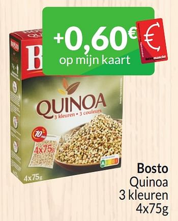 Promotions Bosto quinoa - Bosto - Valide de 01/03/2024 à 31/03/2024 chez Intermarche