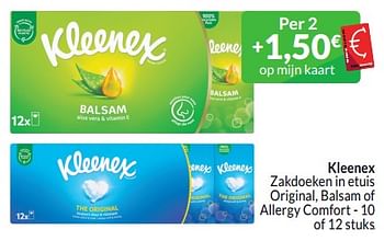 Promotions Kleenex zakdoeken in etuis original, balsam of allergy comfort - Kleenex - Valide de 01/03/2024 à 31/03/2024 chez Intermarche