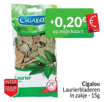 Promoties Cigalou laurierbladeren - Cigalou - Geldig van 01/03/2024 tot 31/03/2024 bij Intermarche