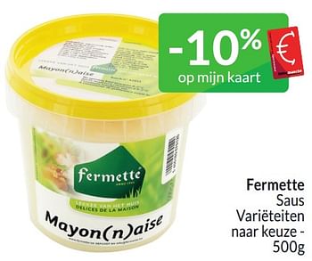 Promoties Fermette saus - Fermette - Geldig van 01/03/2024 tot 31/03/2024 bij Intermarche