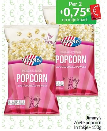Promoties Jimmy’s zoete popcorn - Jimmy's - Geldig van 01/03/2024 tot 31/03/2024 bij Intermarche
