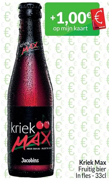 Promotions Kriek max fruitig bier - Kriek Max - Valide de 01/03/2024 à 31/03/2024 chez Intermarche