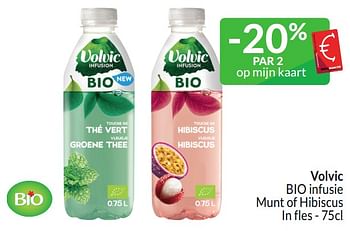 Promoties Volvic bio infusie munt of hibiscus - Volvic - Geldig van 01/03/2024 tot 31/03/2024 bij Intermarche