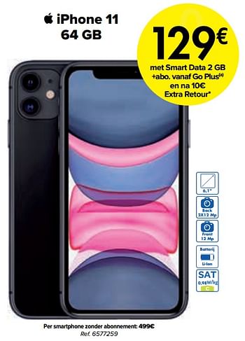Promoties Apple iphone 11 64 gb - Apple - Geldig van 01/03/2024 tot 01/04/2024 bij Carrefour