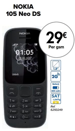 Promoties Nokia 105 neo ds - Nokia - Geldig van 01/03/2024 tot 01/04/2024 bij Carrefour