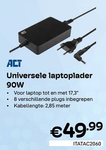 Promotions Act universele laptoplader 90w - ACT - Valide de 01/03/2024 à 31/03/2024 chez Compudeals