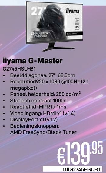 Promotions Iiyama g-master g2745hsu-b1 - Iiyama - Valide de 01/03/2024 à 31/03/2024 chez Compudeals