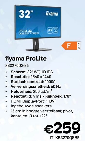 Promoties Iiyama prolite xb3270qs-b5 - Iiyama - Geldig van 01/03/2024 tot 31/03/2024 bij Compudeals