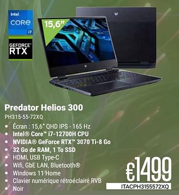 Promoties Acer predator helios 300 ph315-55-72xq - Acer - Geldig van 01/03/2024 tot 31/03/2024 bij Compudeals
