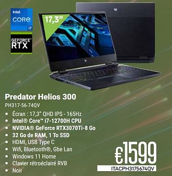 Promoties Acer predator helios 300 ph317-56-74qv - Acer - Geldig van 01/03/2024 tot 31/03/2024 bij Compudeals