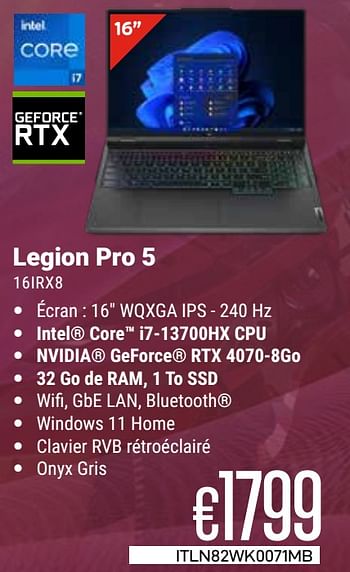 Promotions Lenovo legion pro 5 82wk0071mb - Lenovo - Valide de 01/03/2024 à 31/03/2024 chez Compudeals