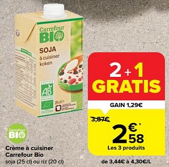 Promoties Crème à cuisiner carrefour bio - Huismerk - Carrefour  - Geldig van 06/03/2024 tot 18/03/2024 bij Carrefour