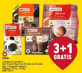 Promoties Koffie gemalen, dessert - Huismerk - Delhaize - Geldig van 07/03/2024 tot 16/03/2024 bij Delhaize
