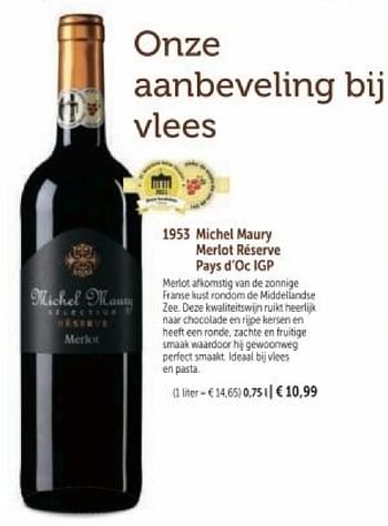 Promotions Michel maury merlot reserve pays d`oc igp - Vins rouges - Valide de 01/03/2024 à 30/08/2024 chez Bofrost