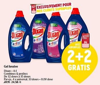Promotions Gel lessive dixan - 4+1 universal - Dixan - Valide de 07/03/2024 à 16/03/2024 chez Delhaize