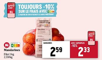 Promotions Mandarines - Produit Maison - Delhaize - Valide de 07/03/2024 à 16/03/2024 chez Delhaize