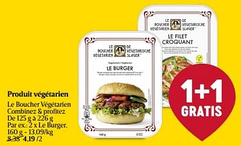 Promotions Produit végétarien le burger - Le boucher végétarien - Valide de 07/03/2024 à 16/03/2024 chez Delhaize