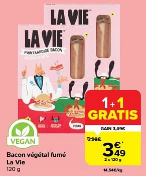 Promotions Bacon végétal fumé la vie - La Vie - Valide de 06/03/2024 à 18/03/2024 chez Carrefour