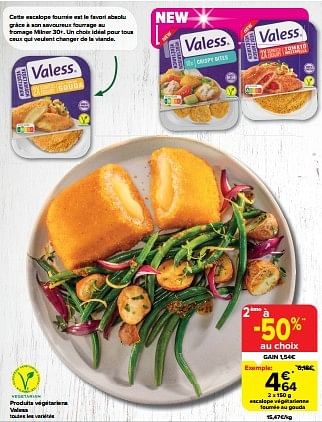 Promotions Escalope végétarienne fourrée au gouda - Valess - Valide de 06/03/2024 à 18/03/2024 chez Carrefour
