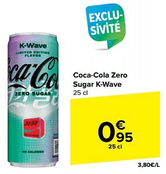 Promotions Coca-cola zero sugar k-wave - Coca Cola - Valide de 05/03/2024 à 18/03/2024 chez Carrefour
