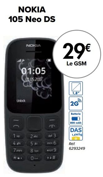 Promotions Nokia 105 neo ds - Nokia - Valide de 01/03/2024 à 01/04/2024 chez Carrefour