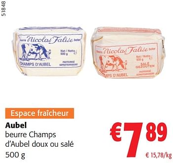Promotions Aubel beurre champs d’aubel doux ou salé - Aubel - Valide de 28/02/2024 à 12/03/2024 chez Colruyt