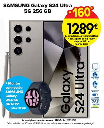 Promoties Samsung galaxy s24 ultra 5g 256 gb - Samsung - Geldig van 01/03/2024 tot 01/04/2024 bij Carrefour