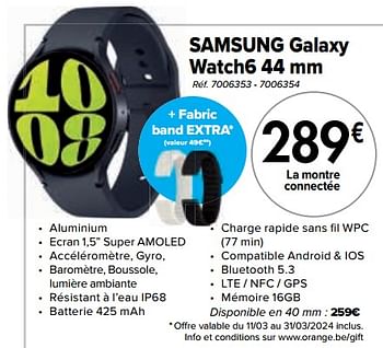Promoties Samsung galaxy watch6 - Samsung - Geldig van 01/03/2024 tot 01/04/2024 bij Carrefour