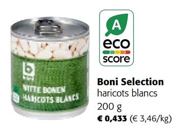 Promotions Boni selection haricots blancs - Boni - Valide de 28/02/2024 à 12/03/2024 chez Colruyt