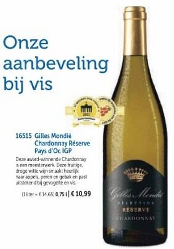 Promotions Gilles mondié chardonnay réserve pays d`oc igp - Vins blancs - Valide de 01/03/2024 à 30/08/2024 chez Bofrost