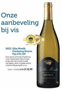 Gilles mondié chardonnay réserve pays d`oc igp-Witte wijnen