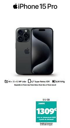 Promotions Apple iphone 15 pro 512gb - Apple - Valide de 05/03/2024 à 10/03/2024 chez Base
