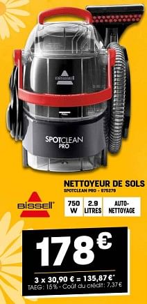 Promotions Bissell nettoyeur de sols spotclean pro - Bissell - Valide de 28/02/2024 à 10/03/2024 chez Electro Depot