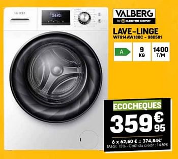 Promotions Valberg lave-linge wf914aw180c - Valberg - Valide de 28/02/2024 à 10/03/2024 chez Electro Depot
