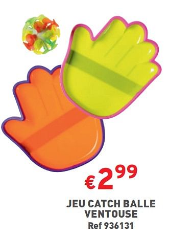 Promotions Jeu catch balle ventouse - Produit maison - Trafic  - Valide de 06/03/2024 à 11/03/2024 chez Trafic