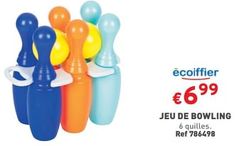 Promotions Jeu de bowling - Ecoiffier - Valide de 06/03/2024 à 11/03/2024 chez Trafic