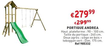 Promotions Portique andrea - Produit maison - Trafic  - Valide de 06/03/2024 à 11/03/2024 chez Trafic