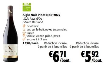 Promotions Aigle noir pinot noir 2022 i.g.p. pays d`oc gérard bertrand - Vins rouges - Valide de 28/02/2024 à 12/03/2024 chez Colruyt