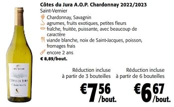 Promotions Côtes du jura a.o.p. chardonnay 2022-2023 saint-vernier - Vins blancs - Valide de 28/02/2024 à 12/03/2024 chez Colruyt