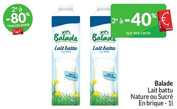 Promoties Balade lait battu nature ou sucré - Balade - Geldig van 01/03/2024 tot 31/03/2024 bij Intermarche