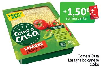 Promoties Come a casa lasagne bolognese - Come a Casa - Geldig van 01/03/2024 tot 31/03/2024 bij Intermarche