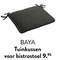 Promoties Baya tuinkussen voor bistrostoel - Huismerk - Casa - Geldig van 29/02/2024 tot 25/09/2024 bij Casa